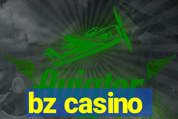 bz casino